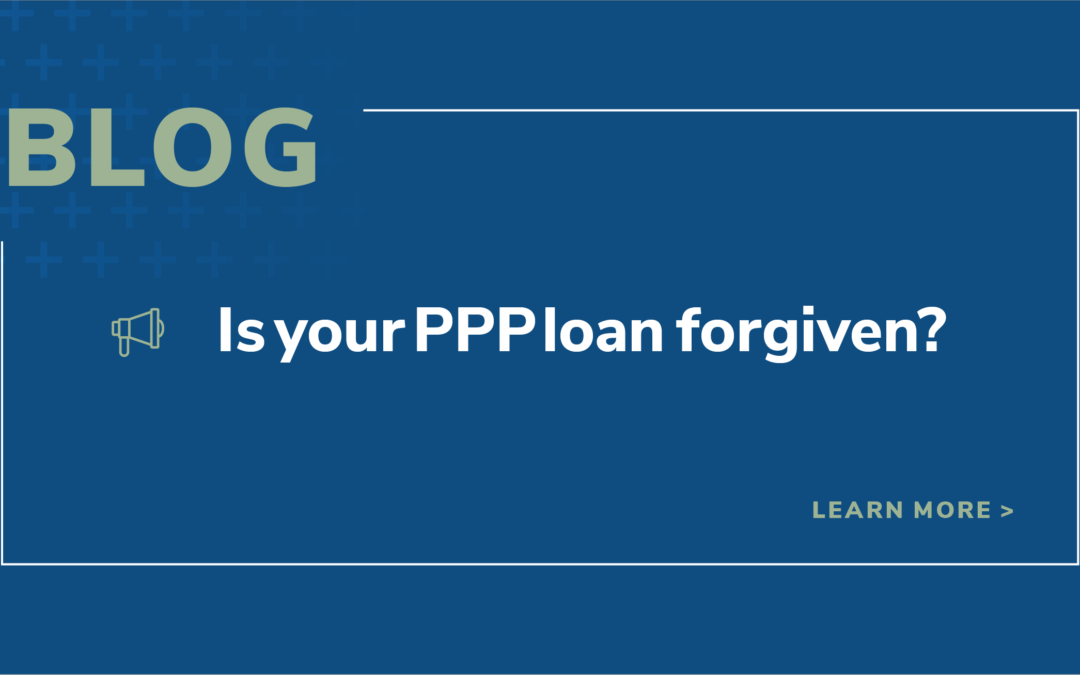 Is your PPP loan forgiven?