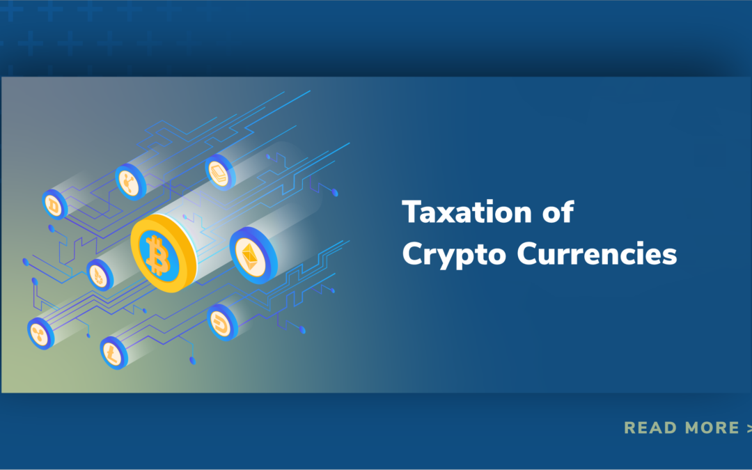 Tax Issues in the Primary Methods of Earning Money in Cryptocurrency- Part I